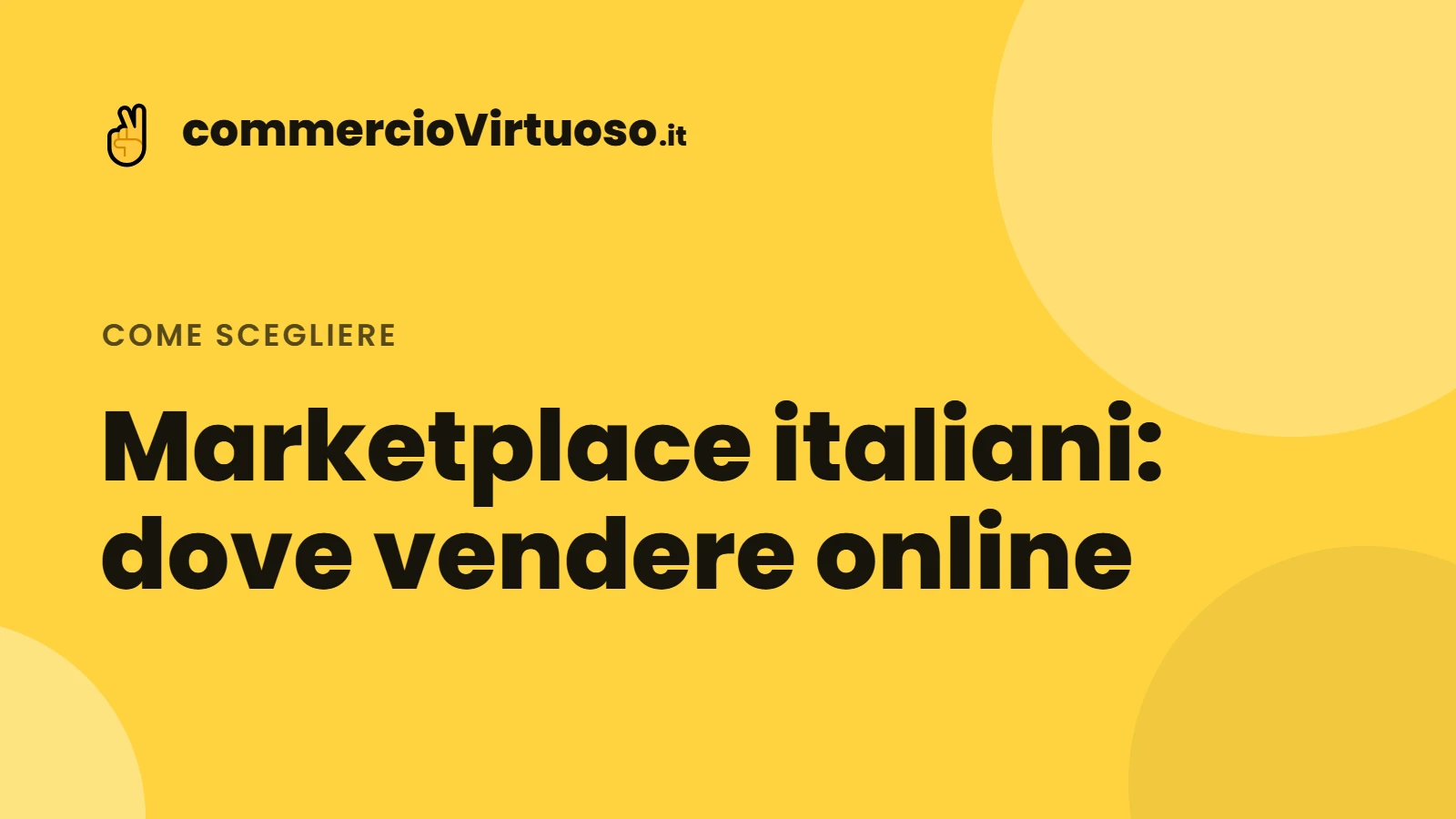 Marketplace italiani: dove vendere online